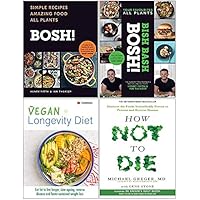 Bosh Simple Recipes [Hardcover], Bish Bash Bosh Cookbook [Hardcover], Vegan Longevity Diet, How Not To Die Collection 4 Books Set
