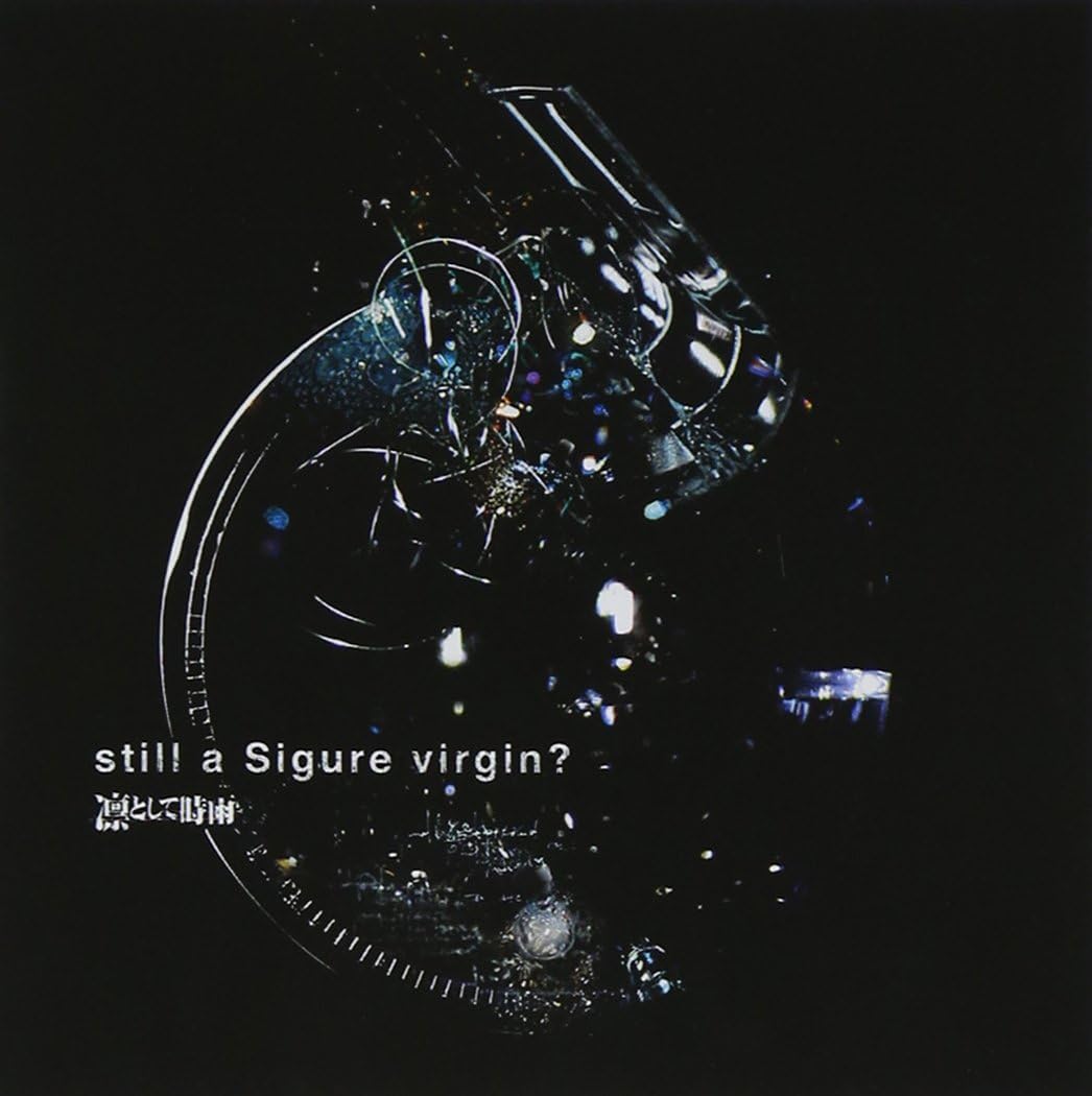 Amazon Still A Sigure Virgin 凛として時雨 J Pop ミュージック