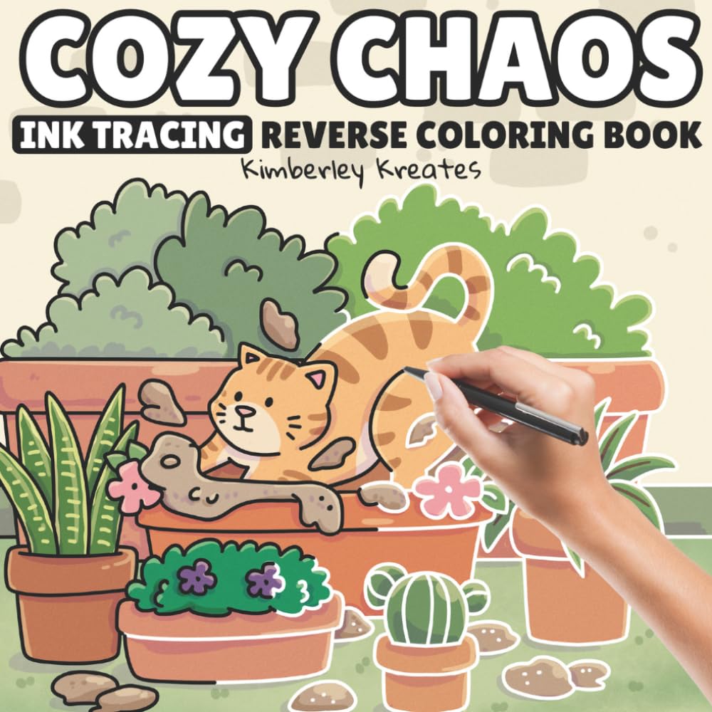 Cozy Chaos: Ink Tracing Reverse Coloring Book With Cute Cats, Dogs & Pets