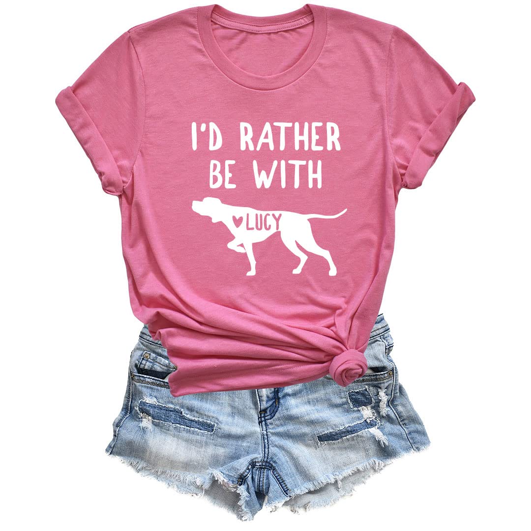 LEVY PAW Personalized English Pointer Lover T-Shirt with Name I'd Rather Be with My English Pointer (Charity Pink)