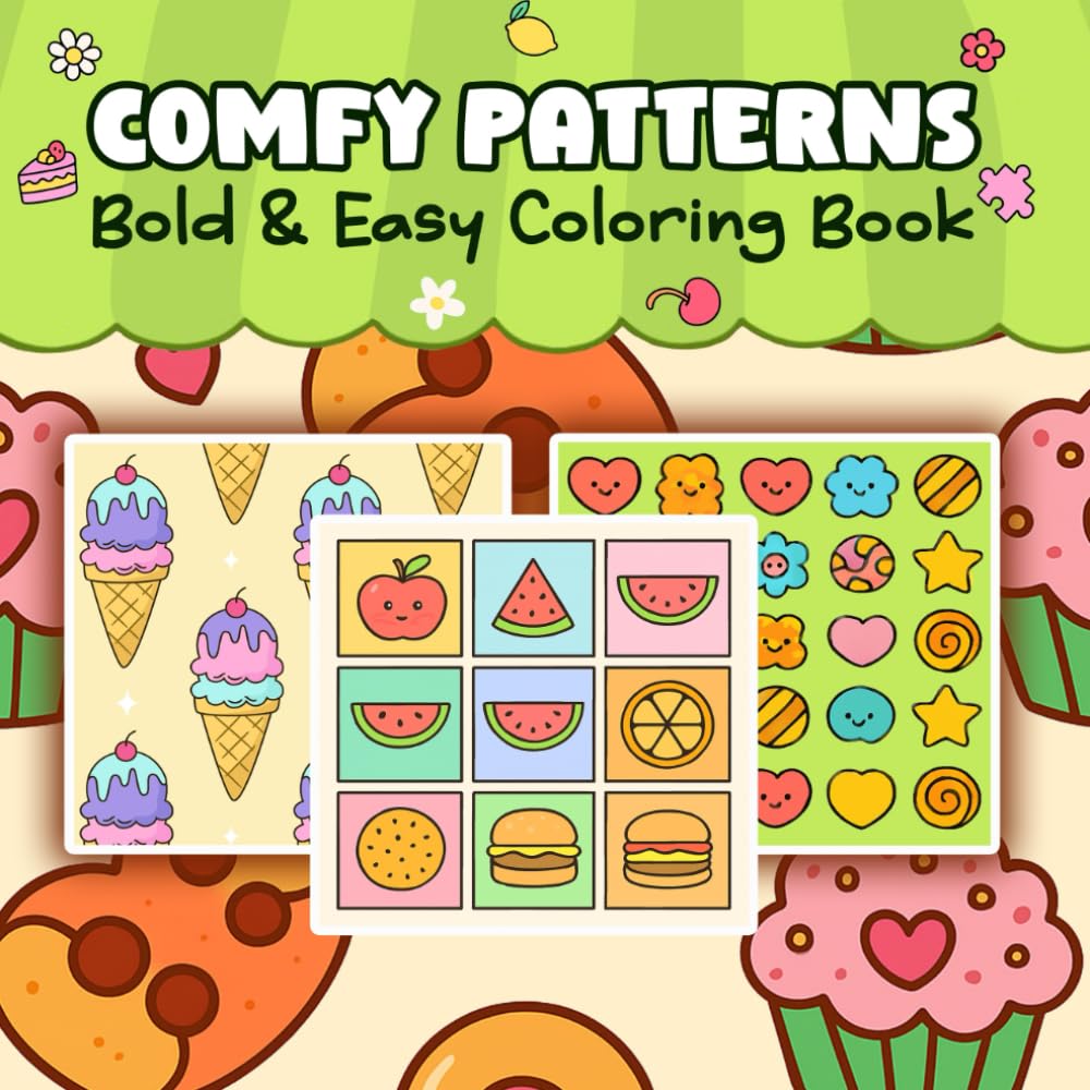 Comfy Pattern Bold and Easy Coloring Book: 48 Big and Easy Designs for Relaxation, Mindfulness, and Joy