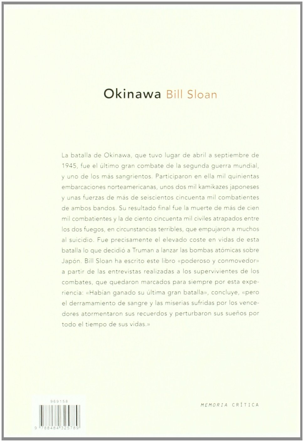 Okinawa: La última batalla: 1 (Memoria Crítica)