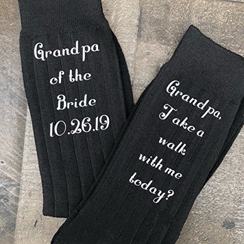 Grandfather of the Bride Socks - Take a walk with me today - Grandfather of the Bride Gift2