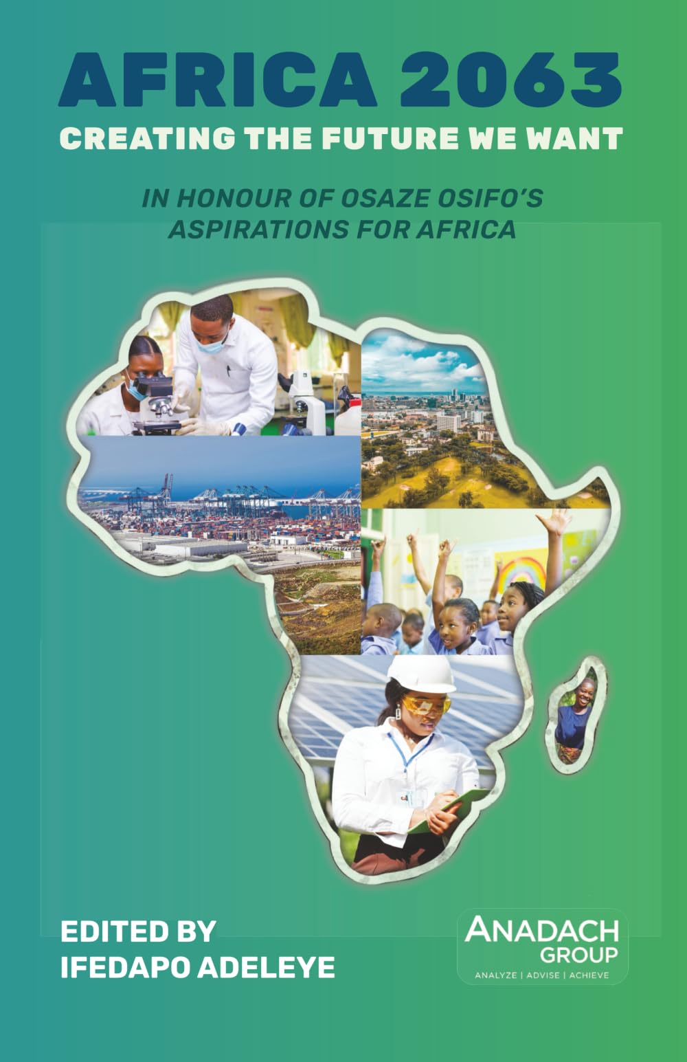 Africa 2063: Creating the Future We Want