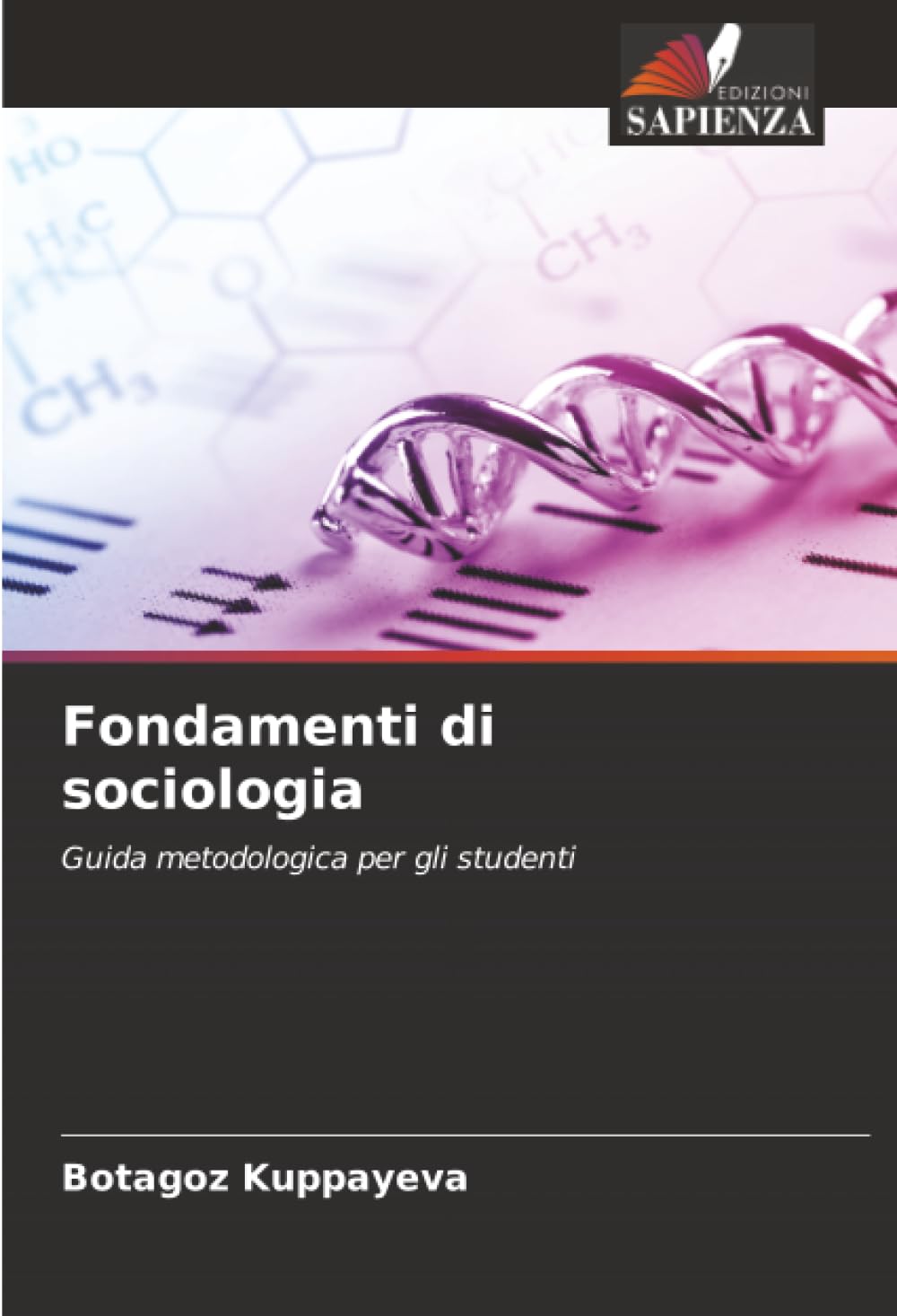 Fondamenti di sociologia: Guida metodologica per gli studenti