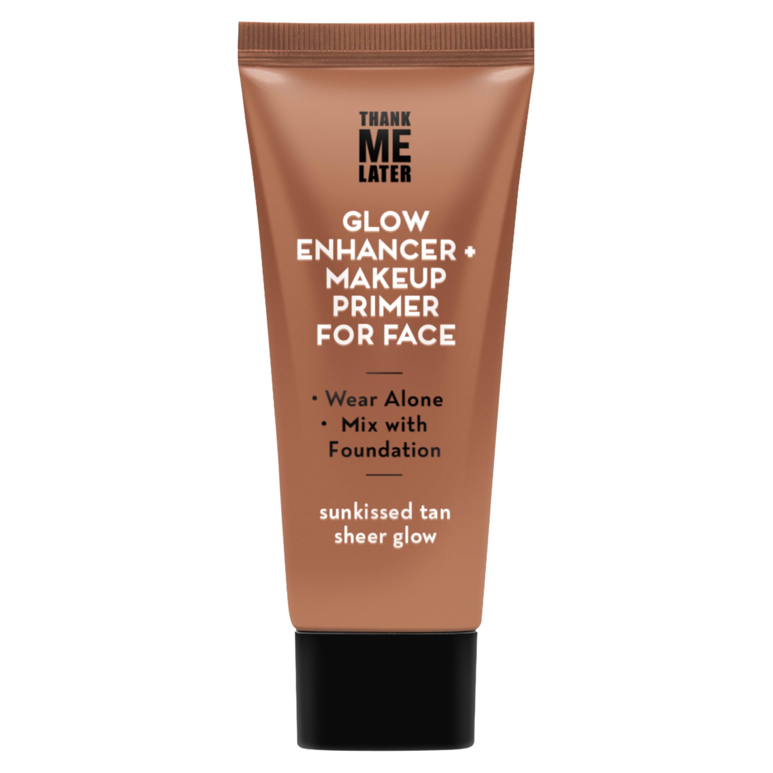 Elizabeth Mott Thank Me Later Multipurpose Natural Glow Enhancer, Primer, Highlighter - Best Glowy Skincare Makeup, Vegan & Cruelty-Free, No Sulfate, Paraben or Phthalate – Tan Sheer Glow, 30g