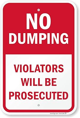 SmartSign “No Dumping - Violators will be Prosecuted†Sign | 12