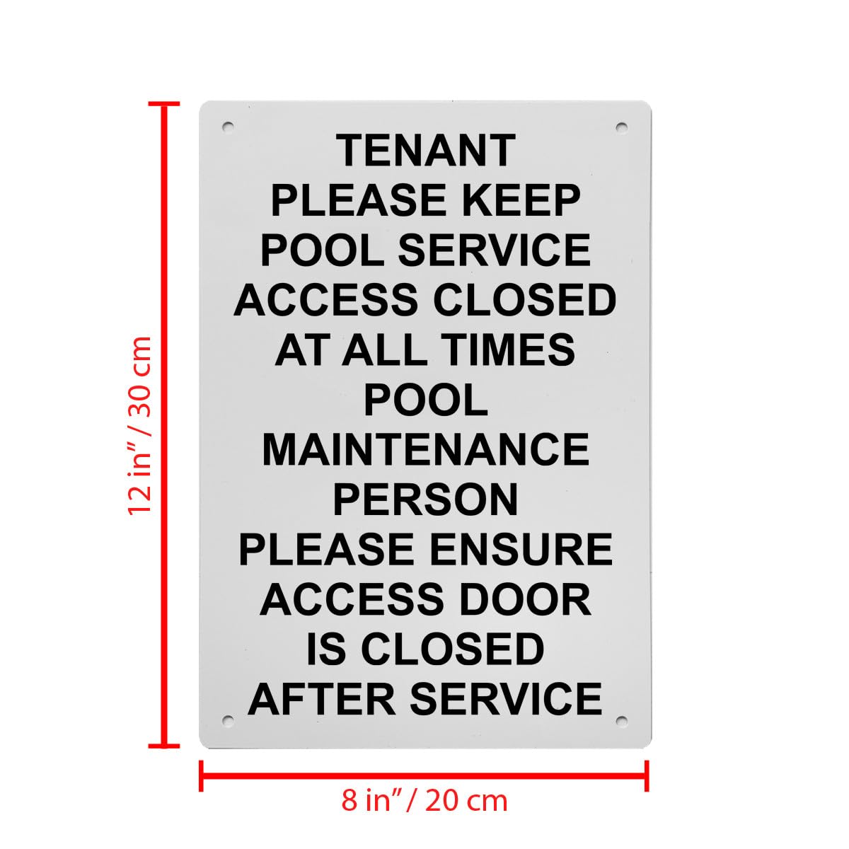 Tenant Please Keep Pool Service Access Sign, 8.5 x 11 in