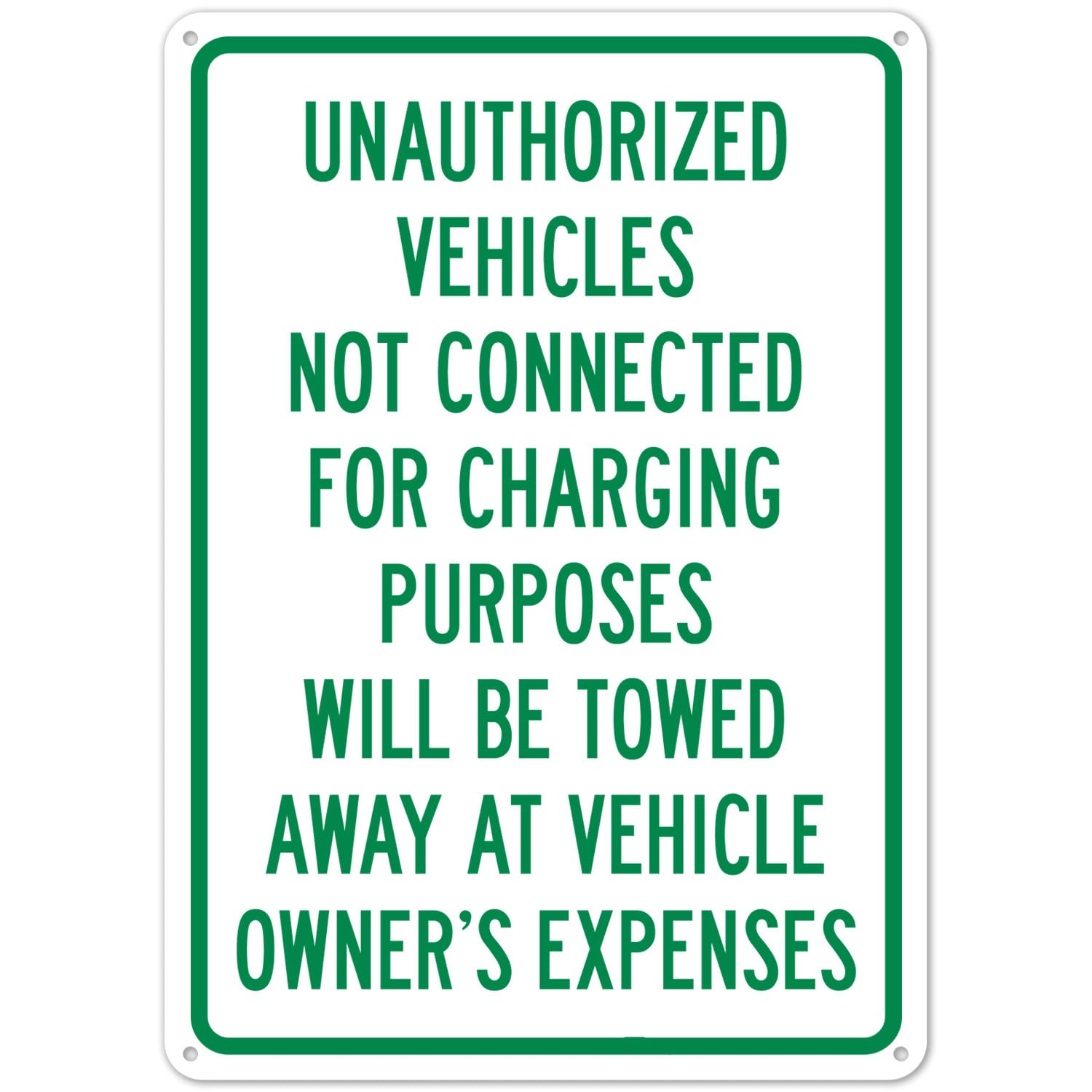 Unauthorized Charging Vehicles Will Be Towed, Metal Tin Sign 12 x 8 Inch, EV Parking Rule Sign