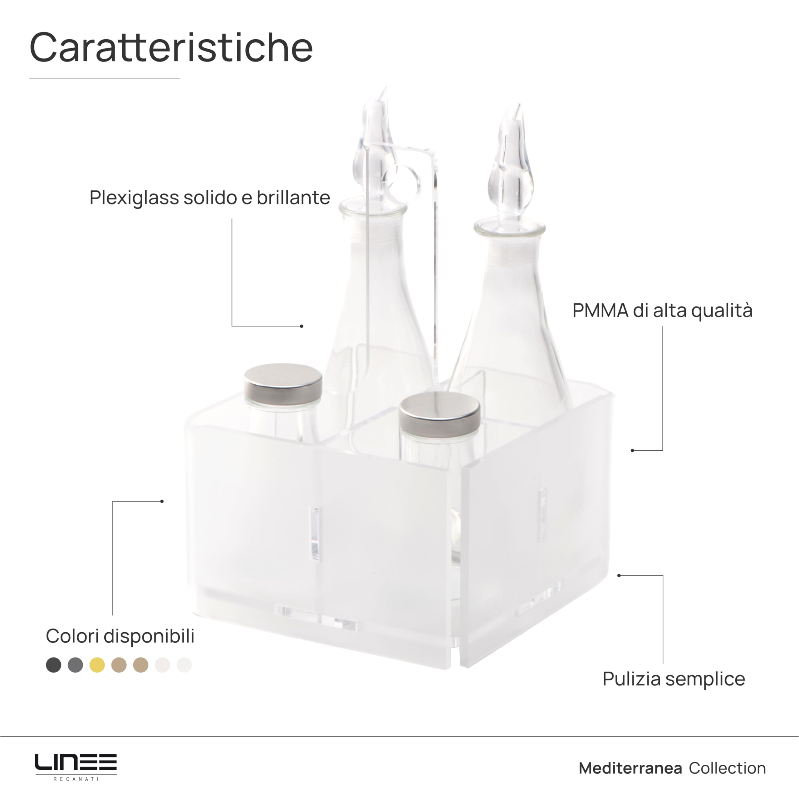 LINEE Recanati Mediterranea Menage – Juego de condimentos para aceite, vinagre, sal, pimienta, de PMMA y cristal, 17 x 17 x 23 cm, diseño decorativo de mesa, fabricado en Italia (transparente satinado