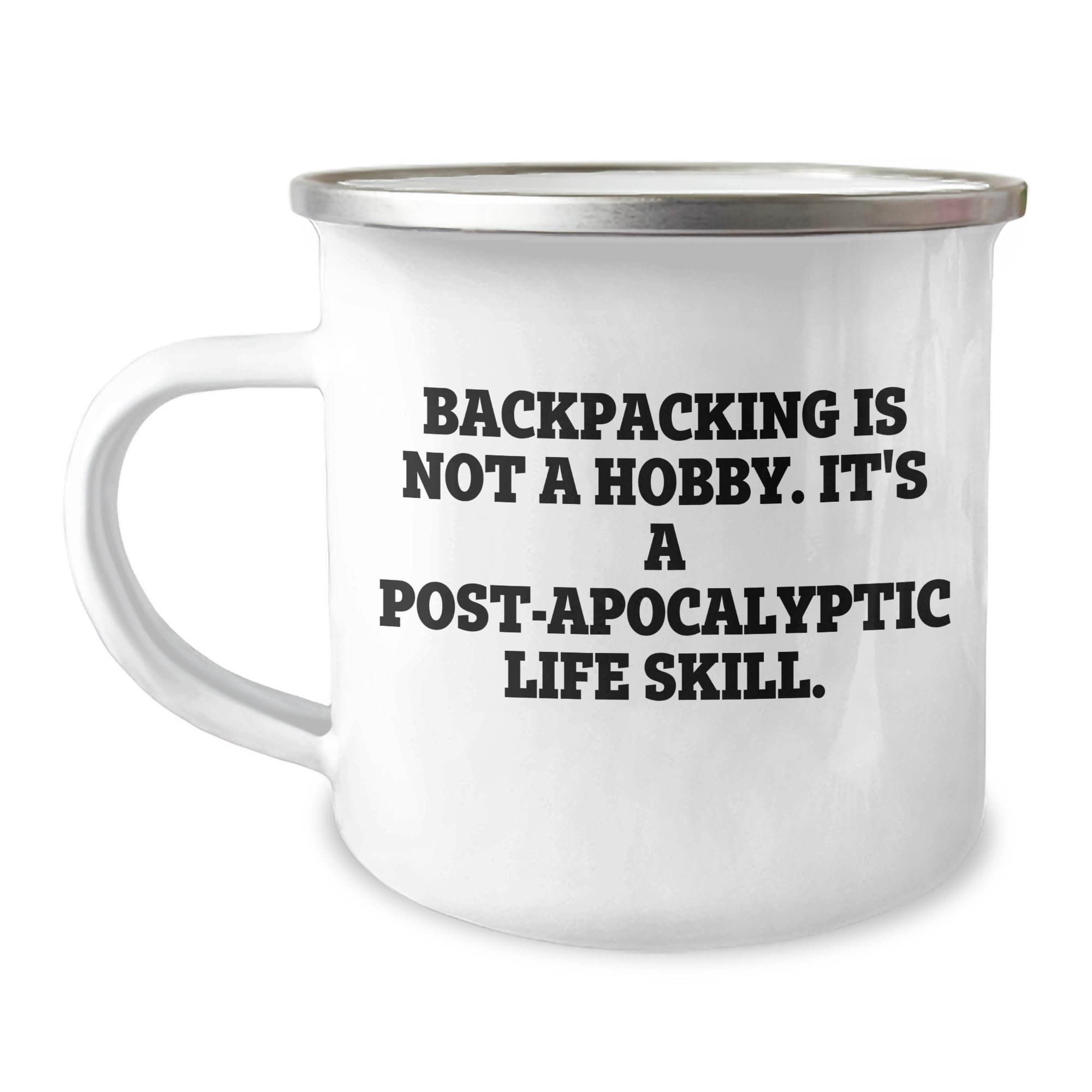 NAPAVI Funny Backpacking Gifts | 12oz Enamel Camping Mug | Great Backpacking Gear | Sarcastic Backpacking Life Skill Mugs | Gifts for Dad on Father's Day