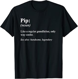 Funny Grandfather Definition Design - Pip T-Shirt