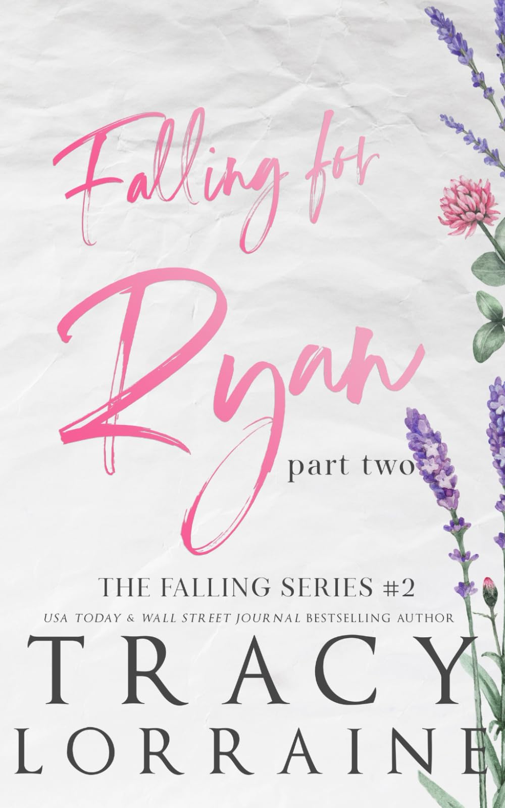 Falling For Ryan: Part Two: Special Edition Print (Falling Series Alternate Editions)