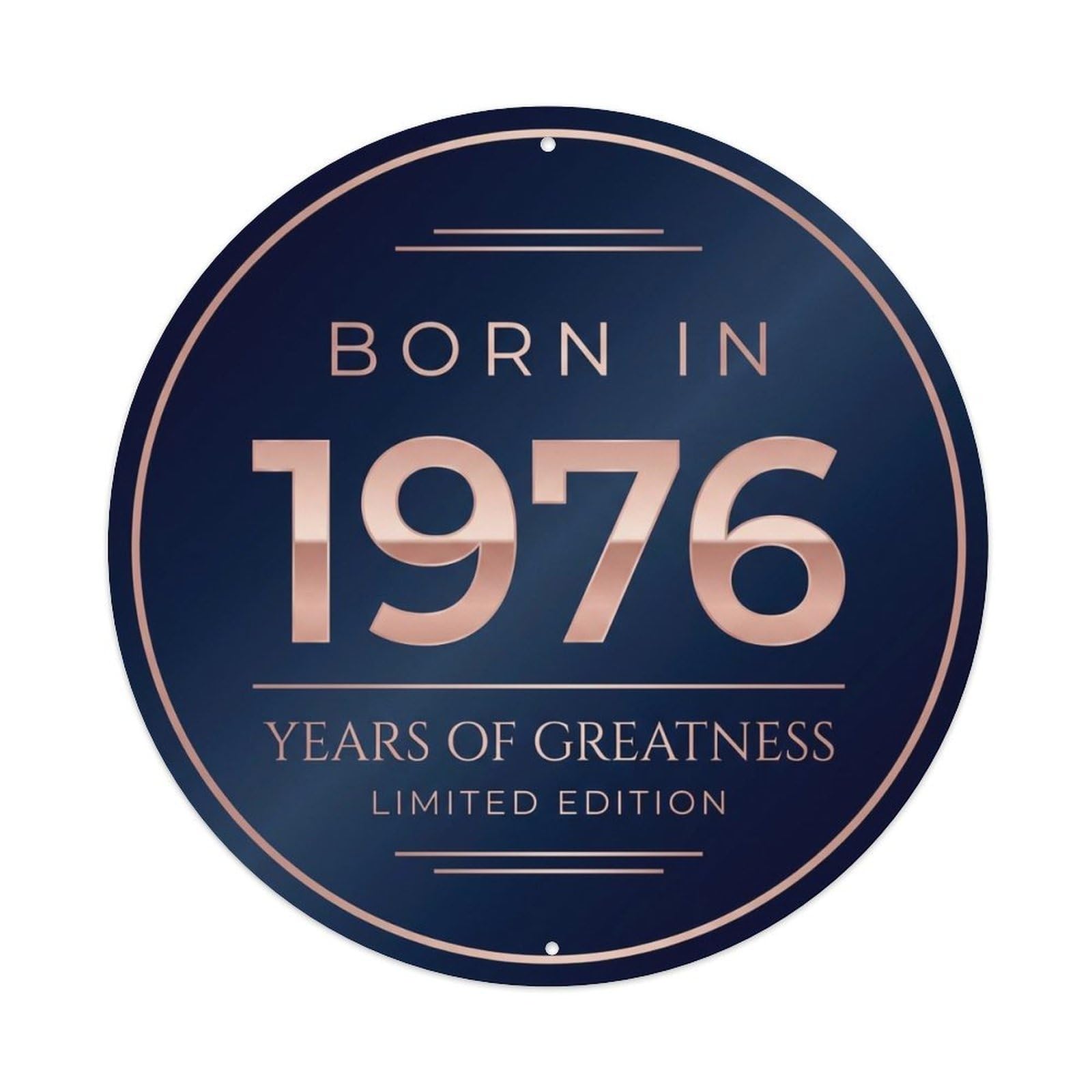 Born In 1976 Years Of Greatness Year-Themed Birthday Gift Metal Tin Sign