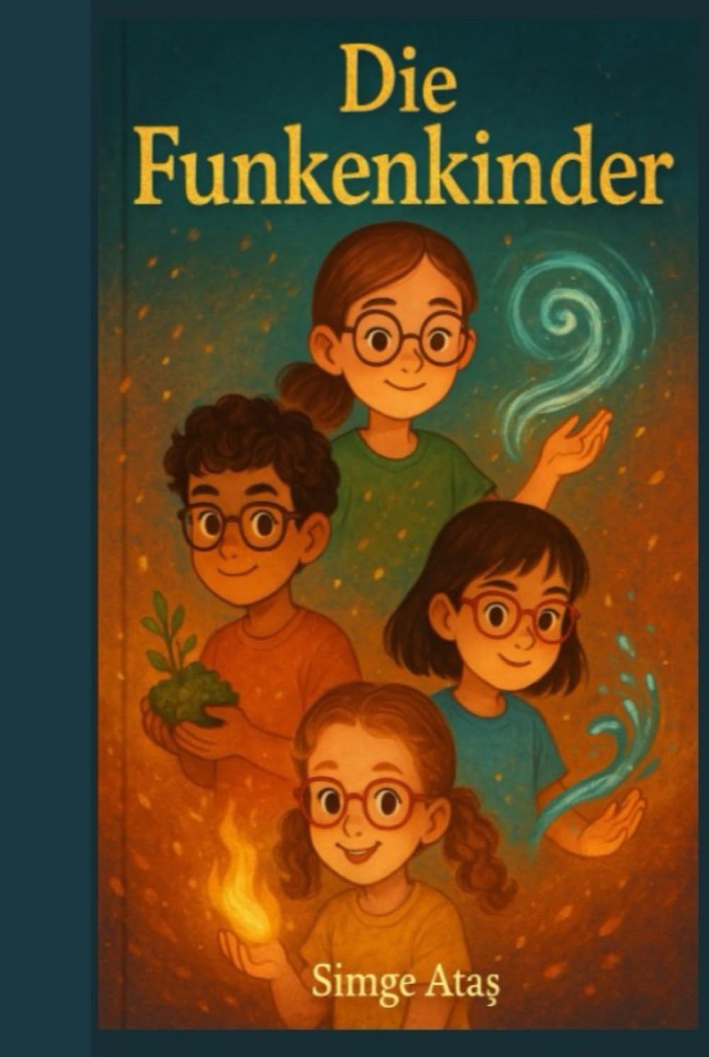 Die Funkenkinder: Die Hüter der Natur