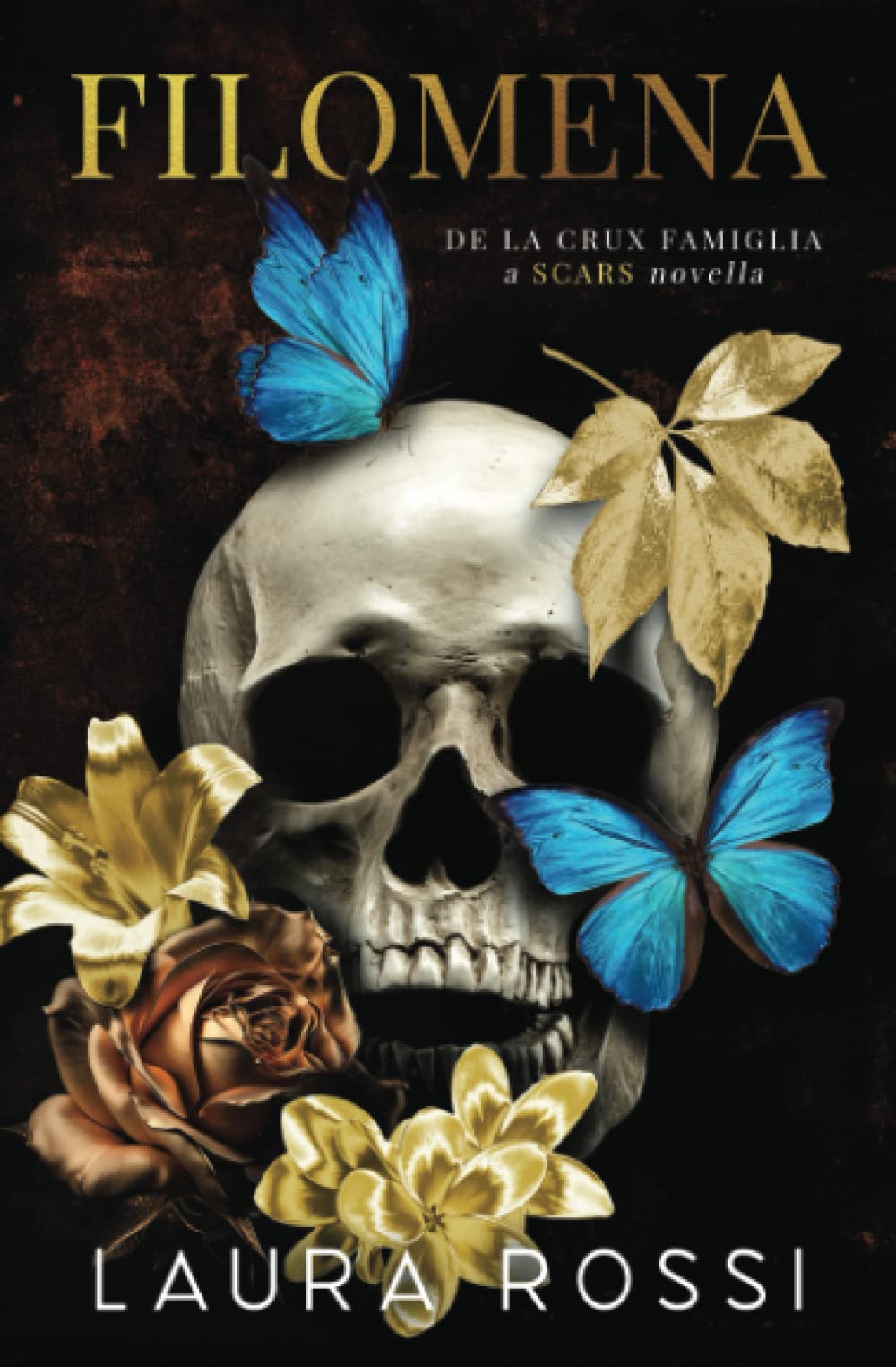 Filomena: A Scars Novella (De La Crux Famiglia)