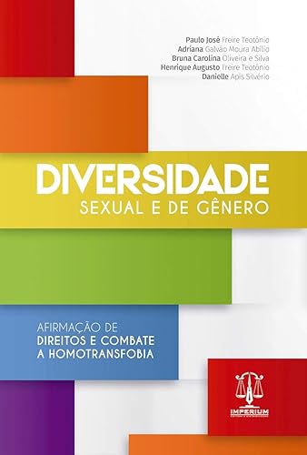 Diversidade Sexual E De Gênero: Afirmação De Direitos E Combate A Homotransfobia