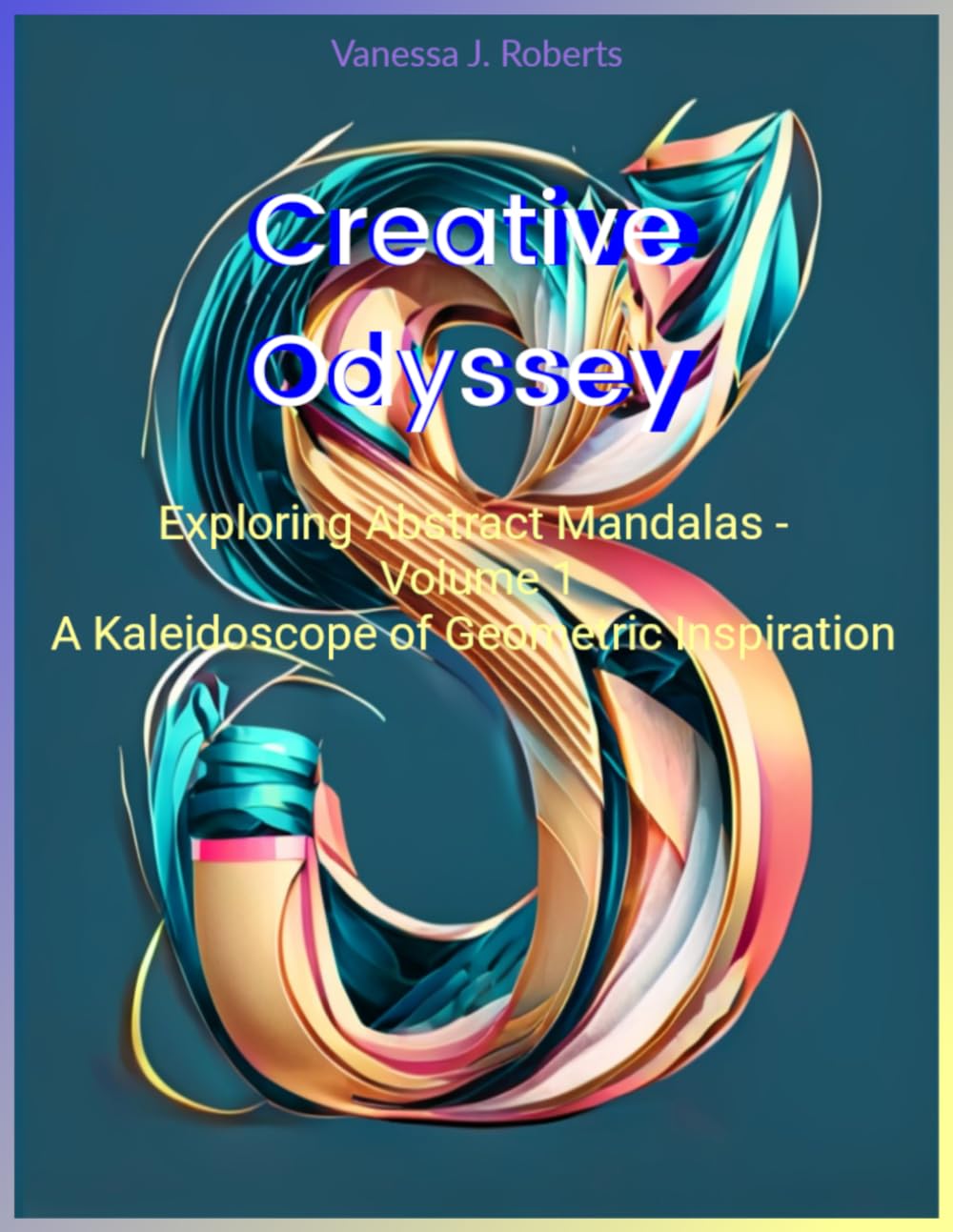 Mandalas abstraits Creative Odyssey : le livre idéal pour vos soirées détente