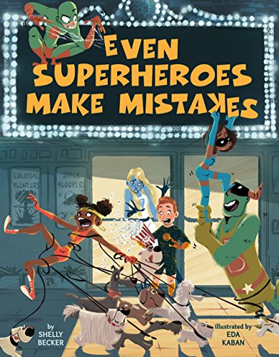 Image of Even Superheroes Make Mistakes (Superheroes Are Just Like Us)
