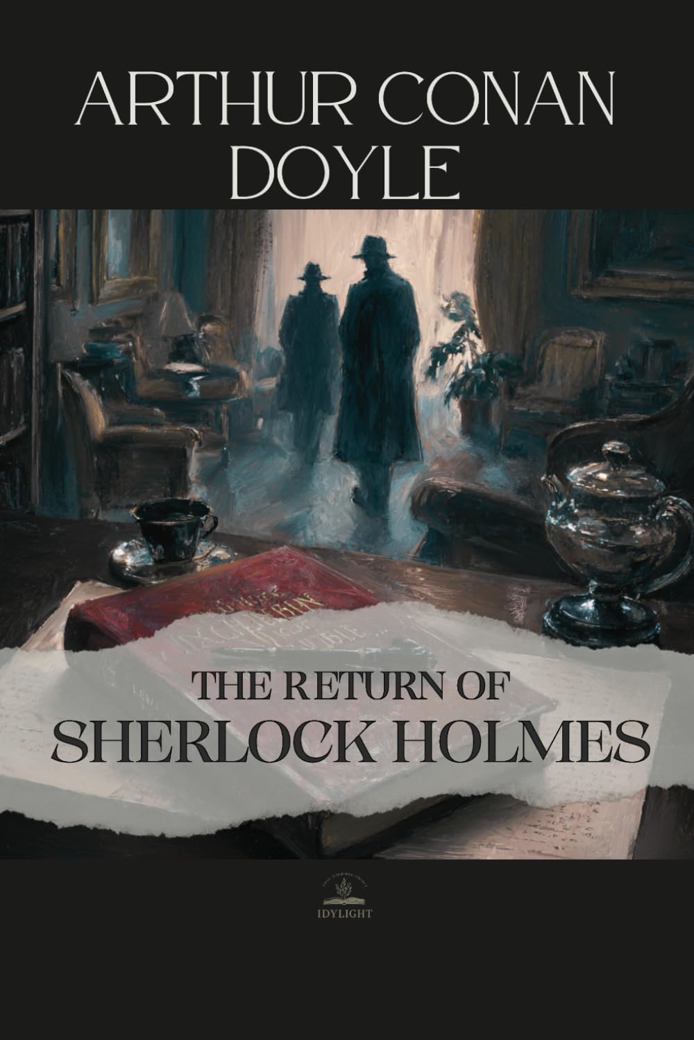 The Return of Sherlock Holmes: An Unabridged Collection of Sherlock Holmes Stories