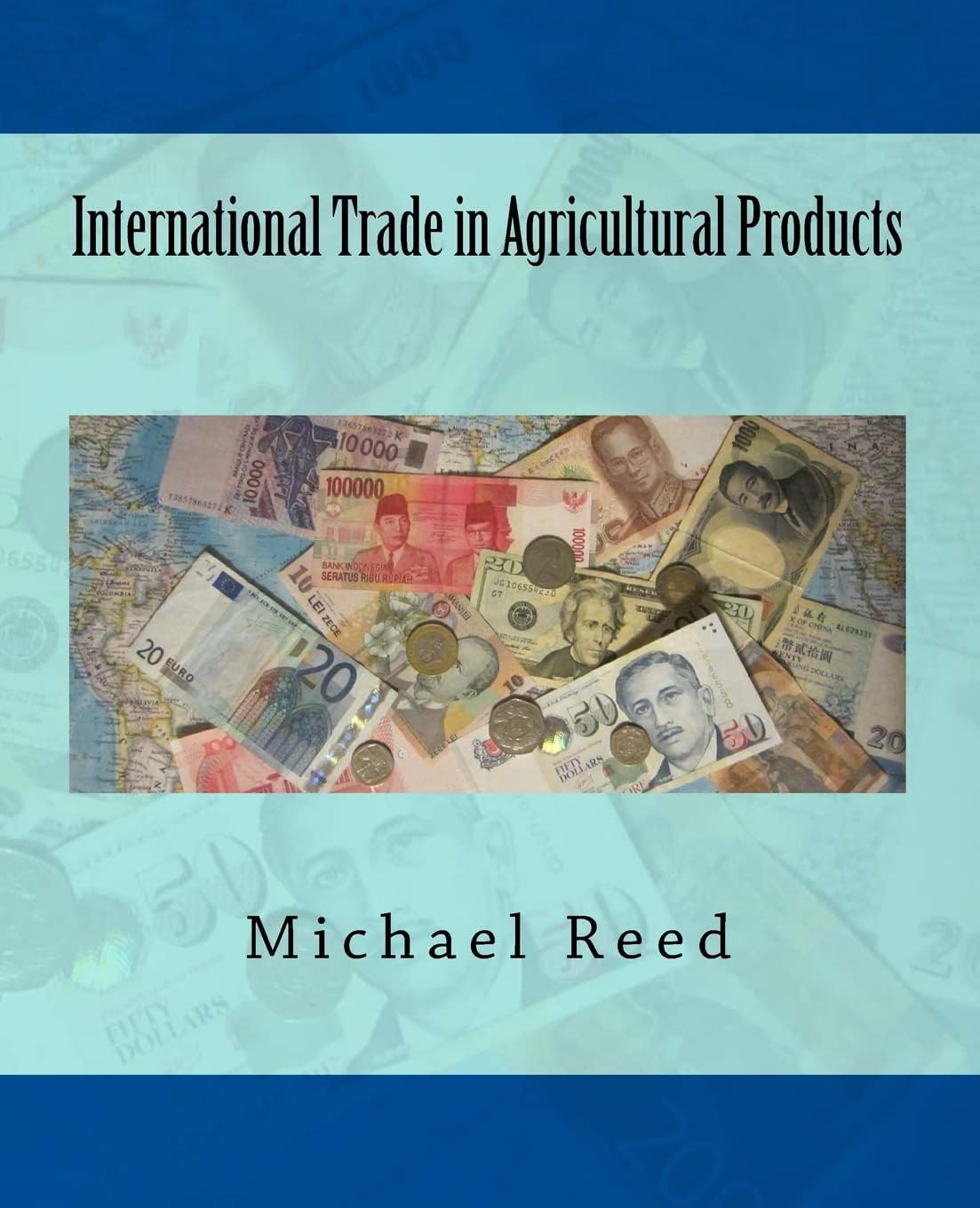 International Trade in Agricultural Products Paperback – January 7, 2016