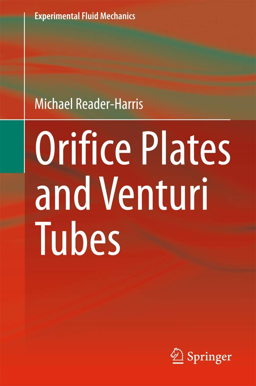 Orifice Plates and Venturi Tubes (Experimental Fluid Mechanics)