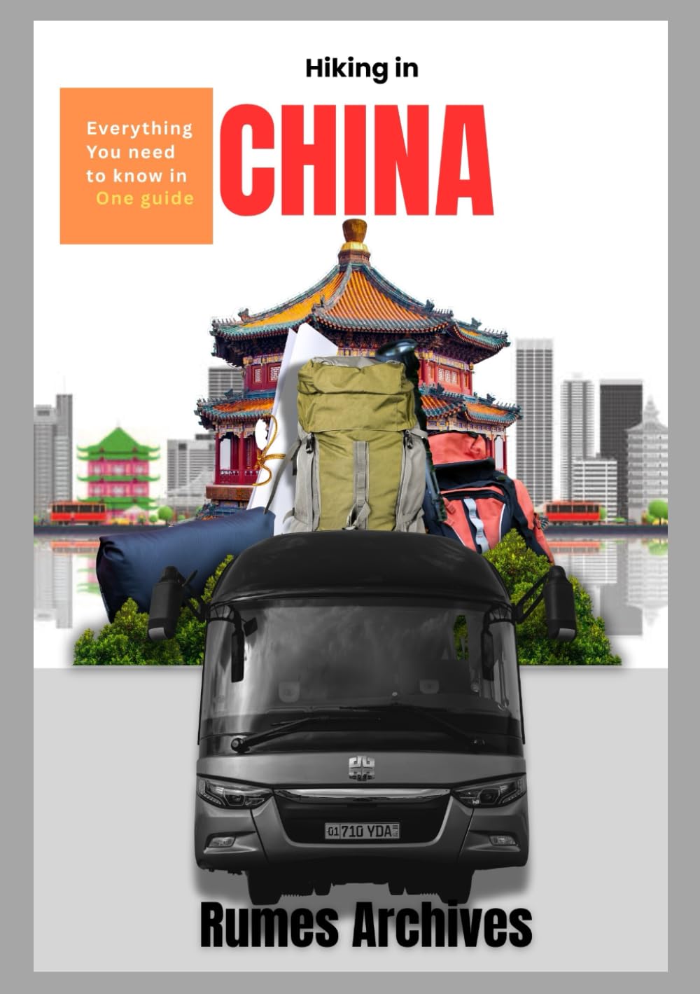 Hiking in china: Hiking in China: A Hiker’s Guide to Epic Trails, Cultural Encounters, and Wilderness Adventures