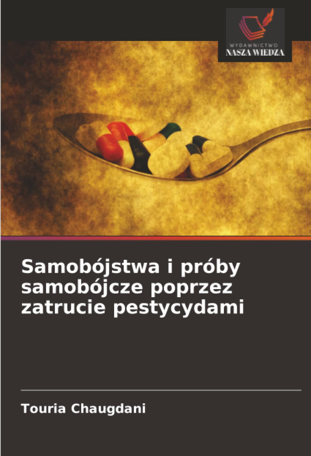 Samobójstwa i próby samobójcze poprzez zatrucie pestycydami