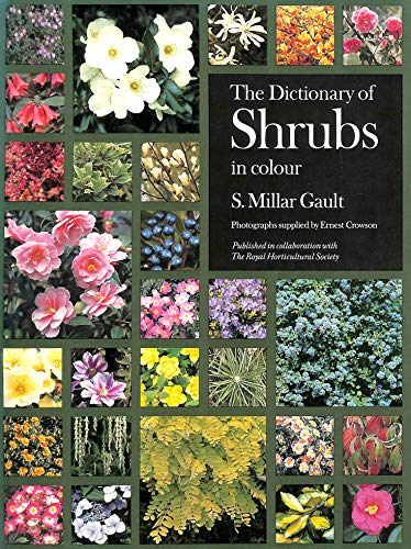 Dictionary of Shrubs in Colour