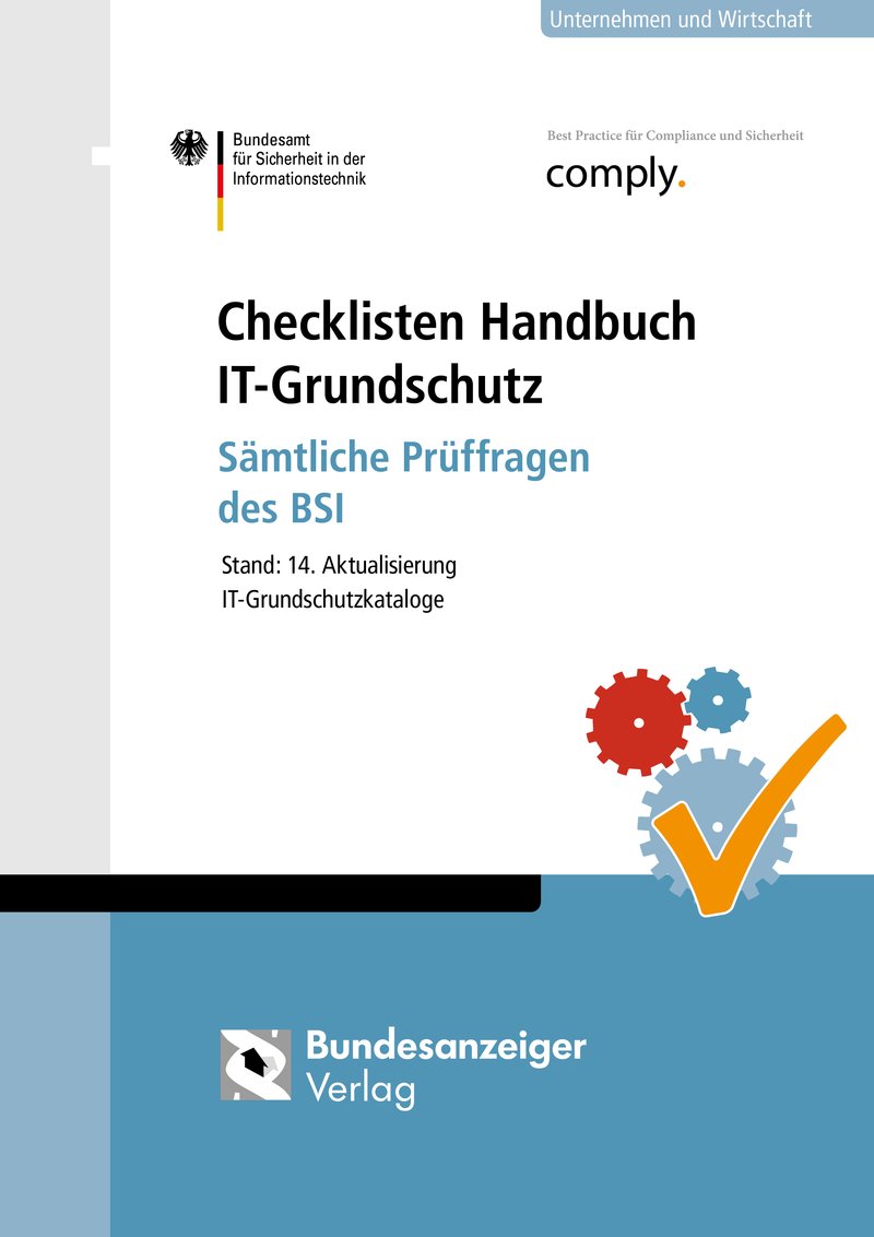 Checklisten Handbuch IT-Grundschutz: Sämtliche Prüffragen des BSI