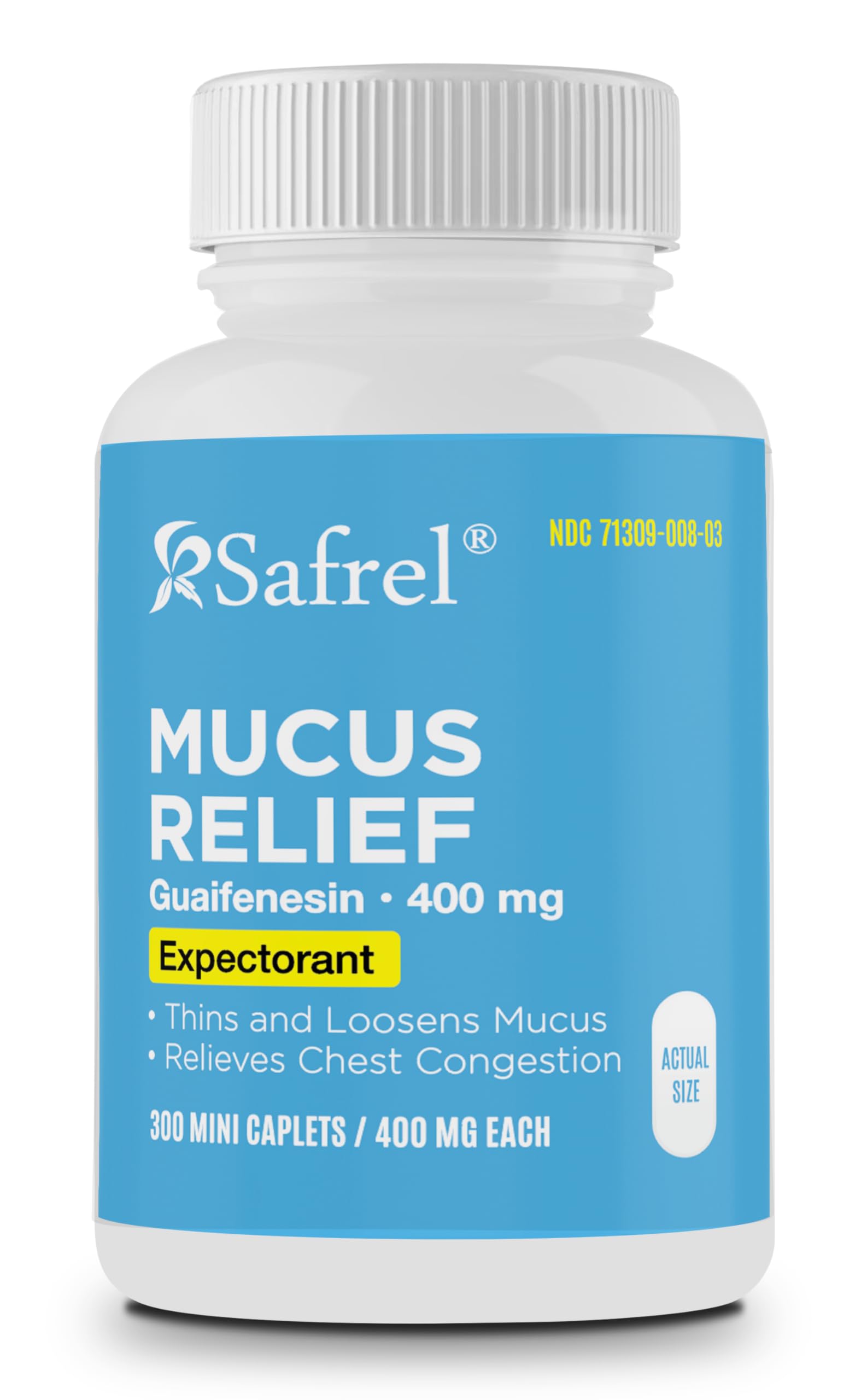 Safrel Pharma Mucus Relief Guaifenesin 400 mg - Fast Acting Expectorant, Thins and Loosens Mucus, Relieves Chest Congestion, Cough, Cold and Flu | (300 Count (Pack of 1))