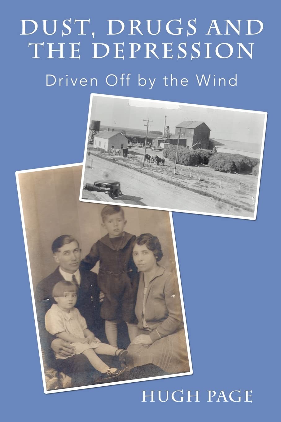 DUST, DRUGS AND THE DEPRESSION: DRIVEN OFF BY THE WIND