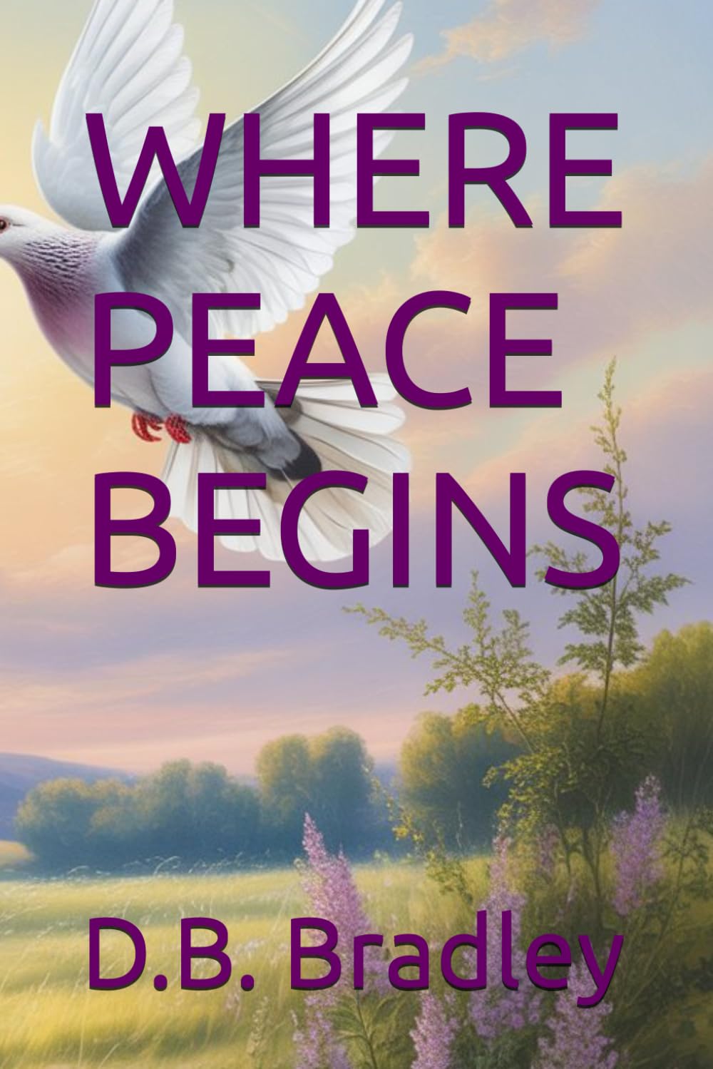 WHERE PEACE BEGINS