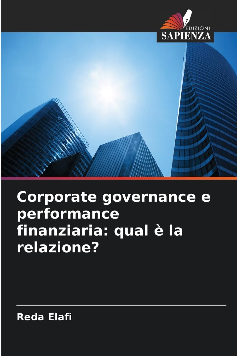 Corporate governance e performance finanziaria: qual è la relazione?