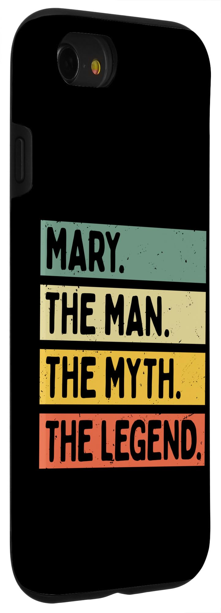 iPhone SE (2020) / 7 / 8 Mary The Man The Myth The Legend Funny Personalized Quote Case - Image 3