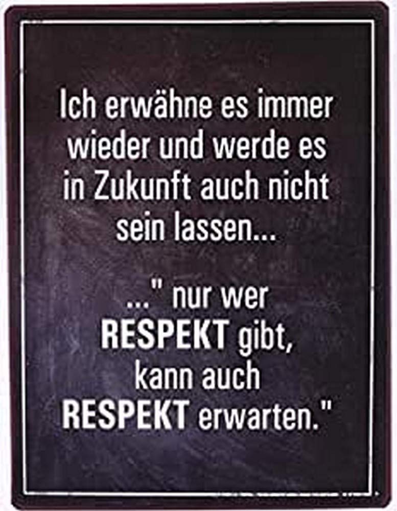 Sign - Ich erwähne es immer wieder und werde es...