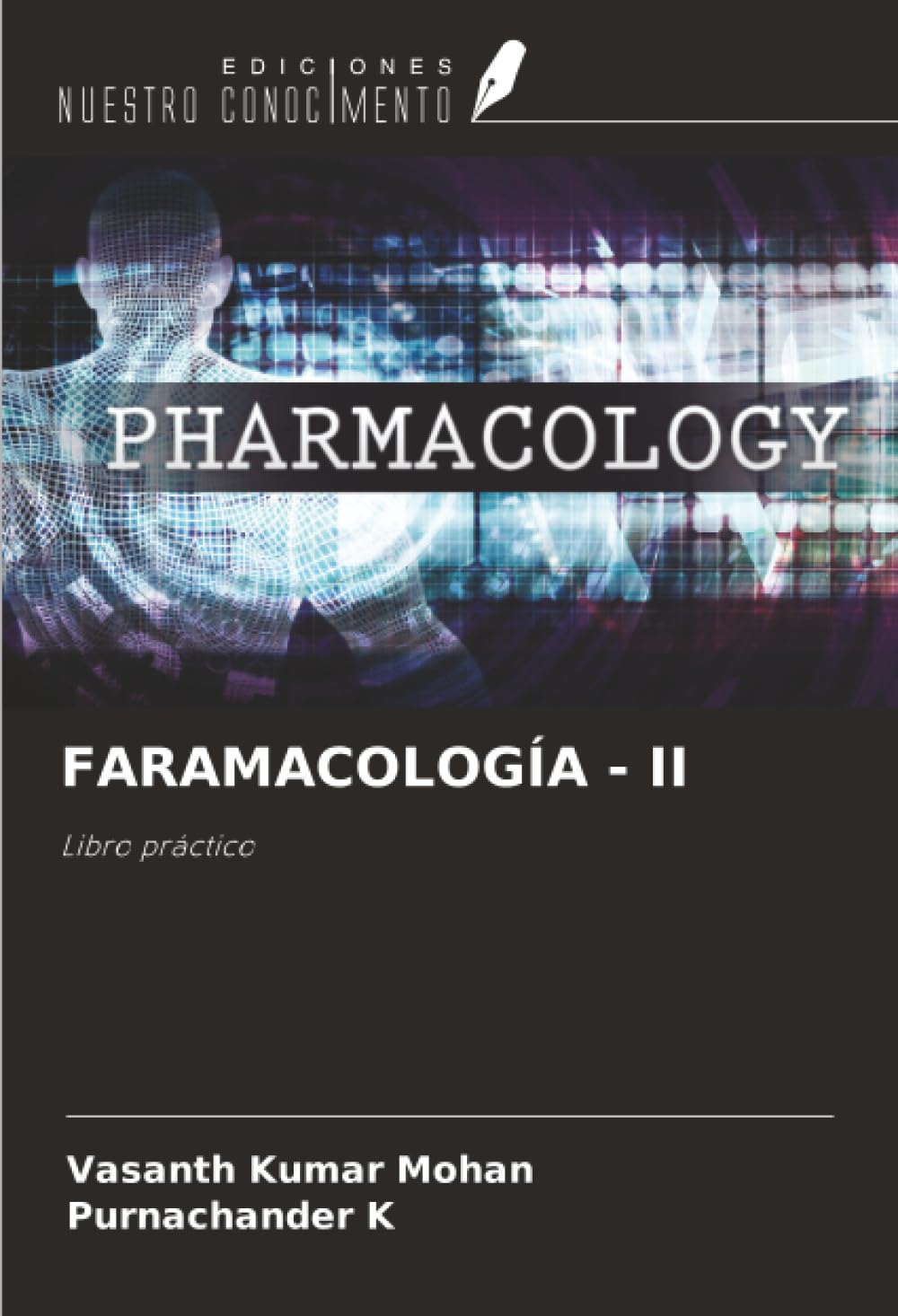 FARAMACOLOGÍA - II: Libro práctico