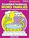Scrambled Sentences: Word Families: 40 Hands-on Pages That Boost Early Reading & Handwriting Skills