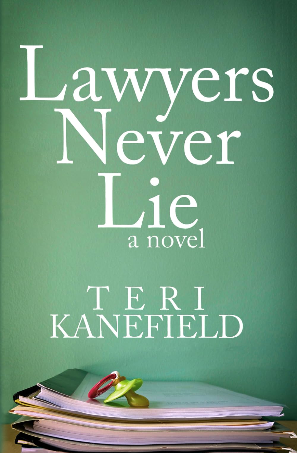 Lawyers Never Lie