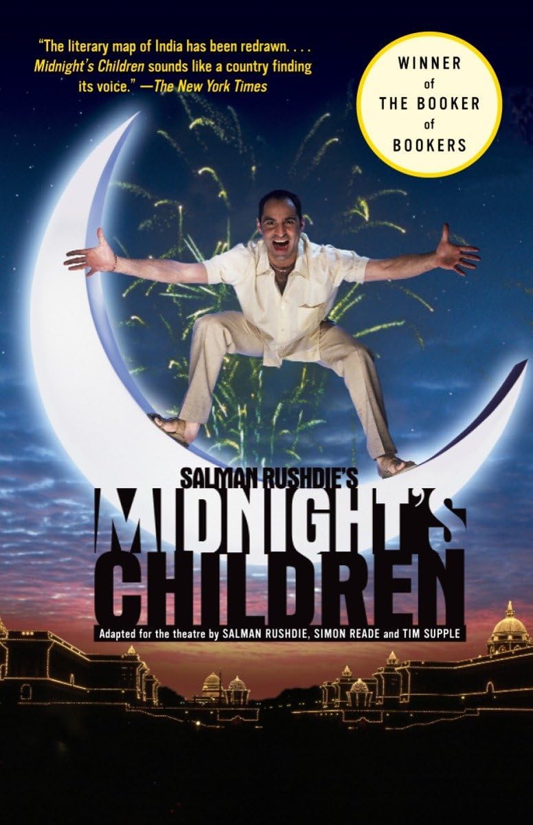 Salman Rushdie's Midnight's Children: Adapted for the Theatre by Salman Rushdie, Simon Reade and Tim Supple (Modern Library (Paperback))
