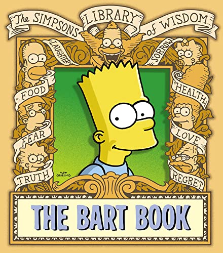 Preisvergleich Produktbild The Bart Book: Matt Groening (The Simpsons Library of Wisdom)
