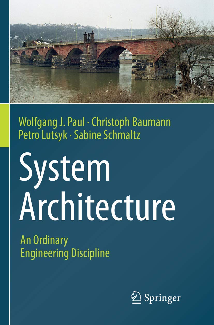 System Architecture: An Ordinary Engineering Discipline