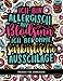 Malbuch für Erwachsene: Ich bin allergisch auf Blödsinn. Ich bekomme sarkastische Ausschläge