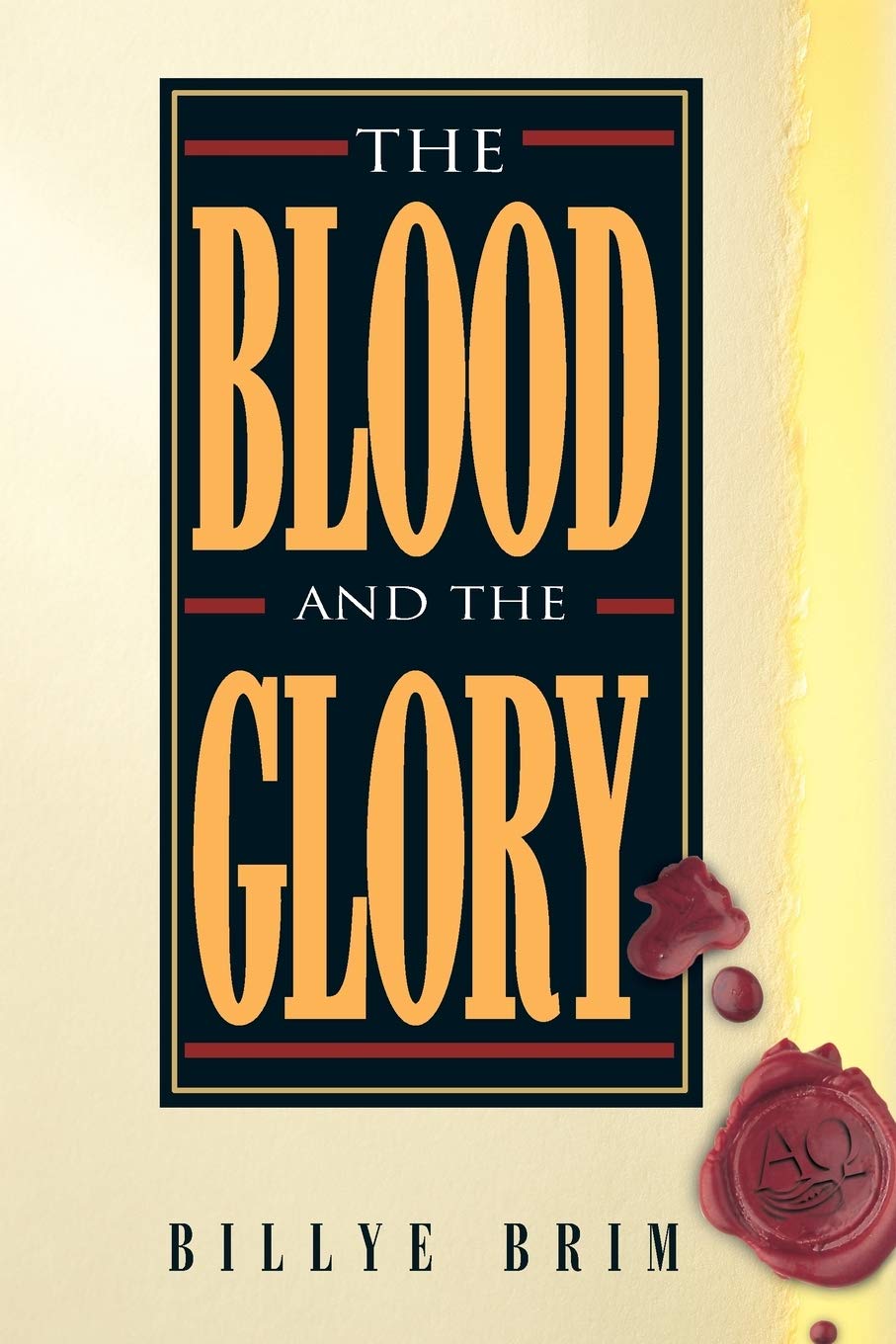 The Blood and the Glory - Brim, Billye