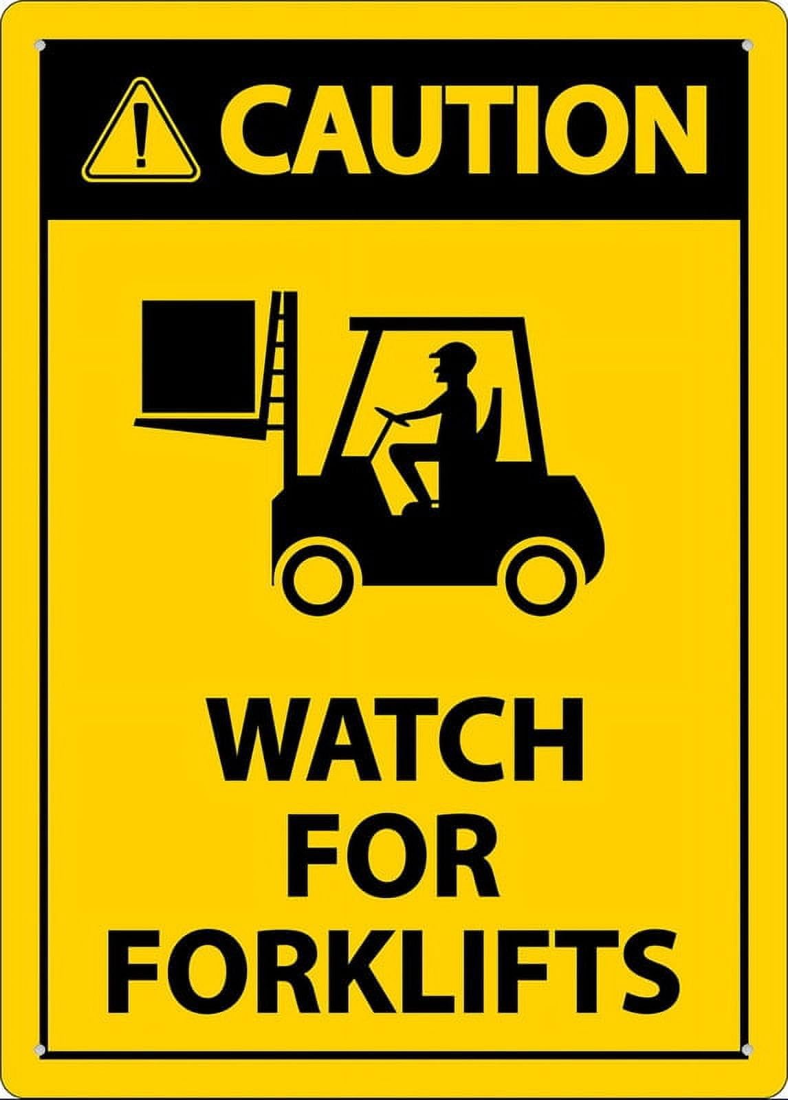 Caution Watch For Forklifts Sign - Rust-Free Aluminum 8x12 inch, Easy to Read & Sturdy, Outdoor Use for Business