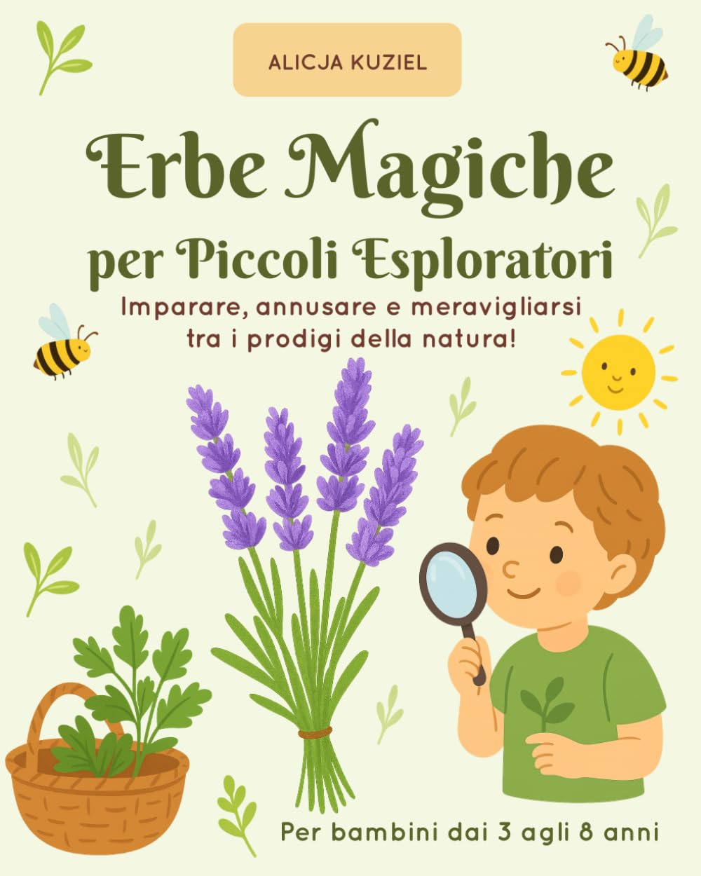 Erbe Magiche per Piccoli Esploratori: Imparare, annusare e meravigliarsi tra i prodigi della natura!