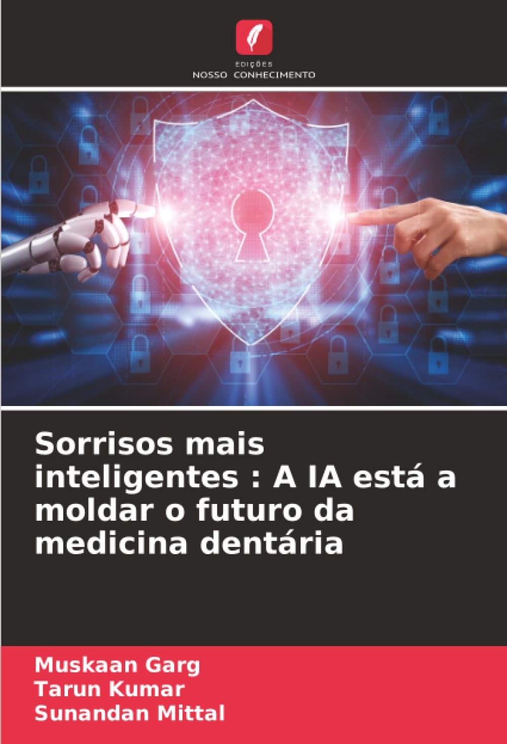 Sorrisos mais inteligentes : A IA está a moldar o futuro da medicina dentária