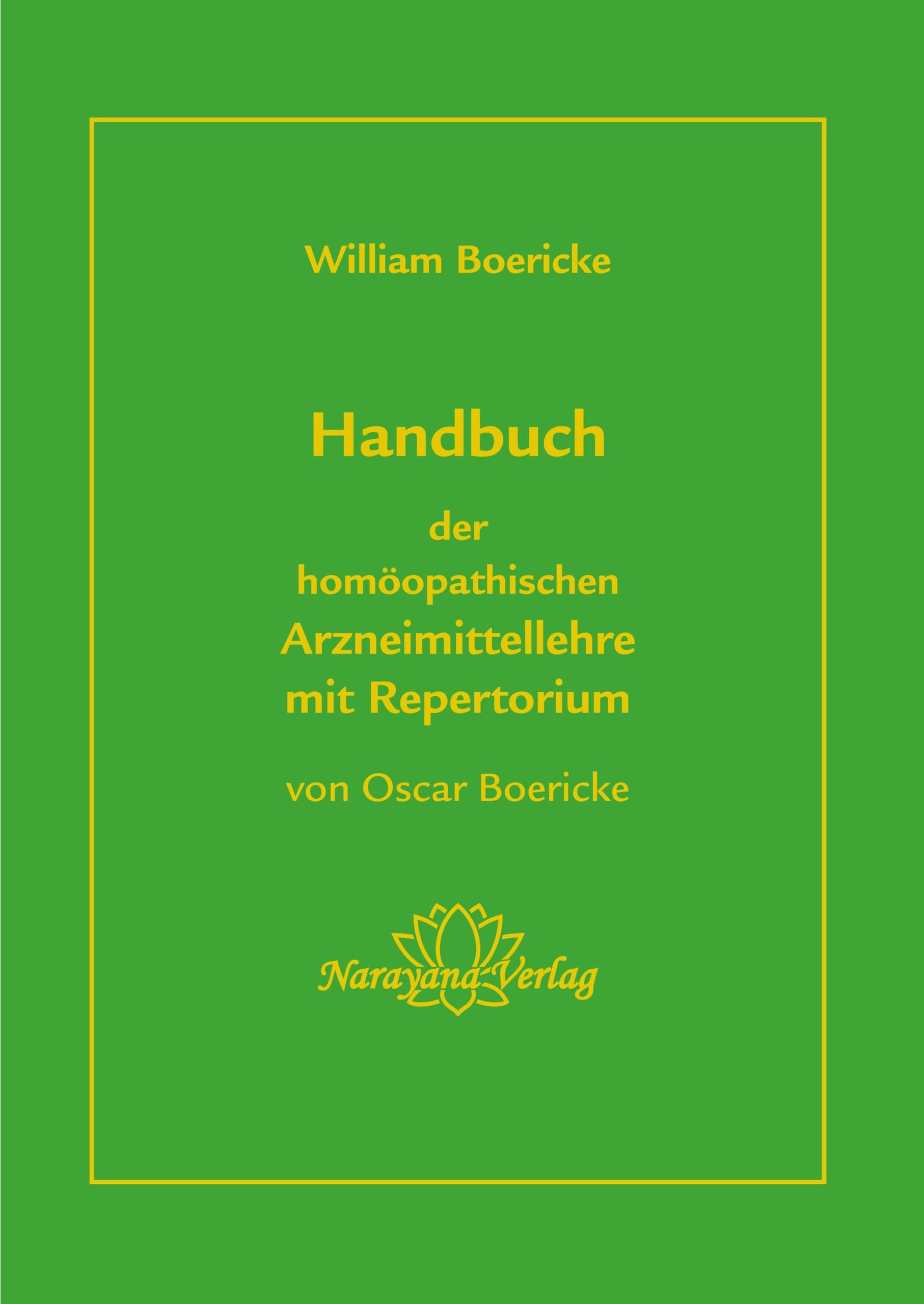 Handbuch der homöopathischen Arzneimittellehre mit Repertorium: Arzneimitttellehre und Repertorium in einem Band