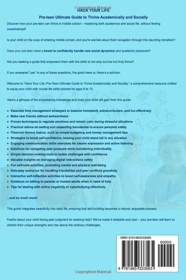 Hack Your Life Pre-Teen Ultimate Guide to Thrive Academically and Socially: 15 Essential Social Skills and Life Skills to Ease the Middle School Transition Age 9-13 - Image 2