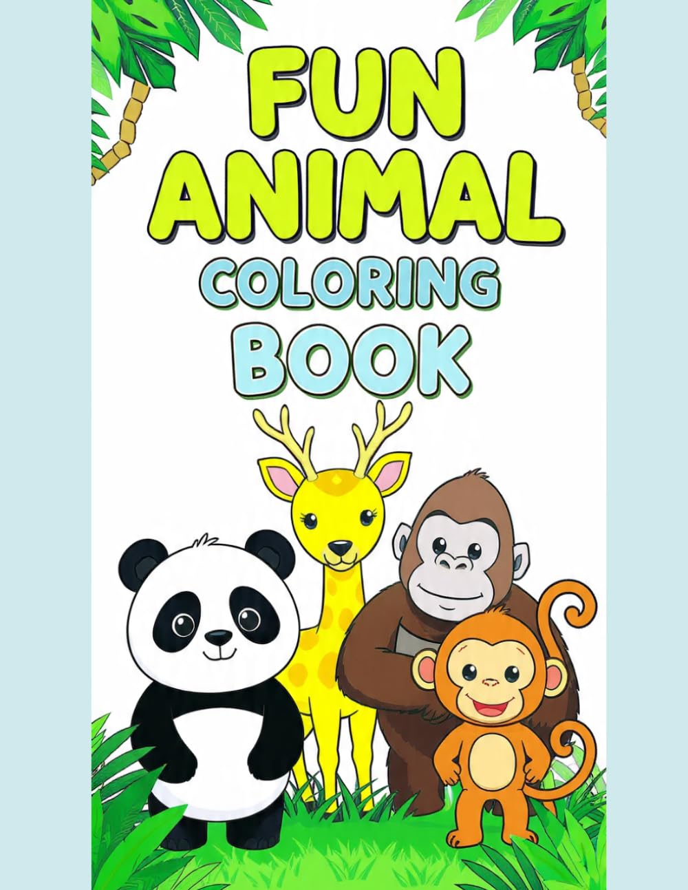 FUN ANIMAL COLORING BOOK: FUN WILDLIFE NOTEBOOK WITH ANIMAL INSPIRED DESING